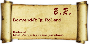 Borvendég Roland névjegykártya